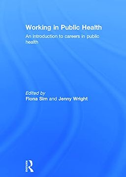 portada Working in Public Health: An Introduction to Careers in Public Health (en Inglés)