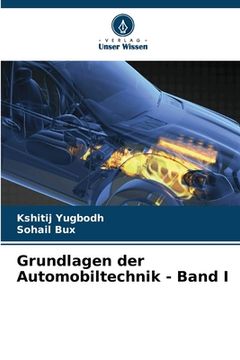 portada Grundlagen der Automobiltechnik - Band I (en Alemán)