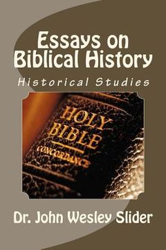 portada Essays on Biblical History (in English)