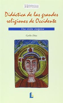 portada didáctica de las grandes religiones de occidente. una visión sinóptica (in Spanish)