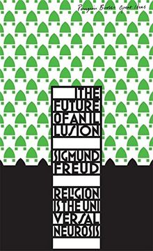 portada Great Ideas the Future of an Illusion (Penguin Great Ideas) (in English)