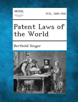 portada Patent Laws of the World (en Inglés)