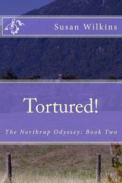 portada Tortured!: The Northrup Odyssey: Book Two (en Inglés)