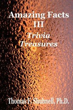 portada Amazing Facts III: Trivia Treasures (en Inglés)