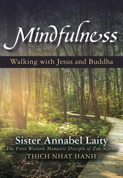 portada Mindfulness: Walking With Jesus and Buddha (en Inglés)