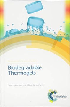 portada Biodegradable Thermogels (Biomaterials Science Series) (en Inglés)
