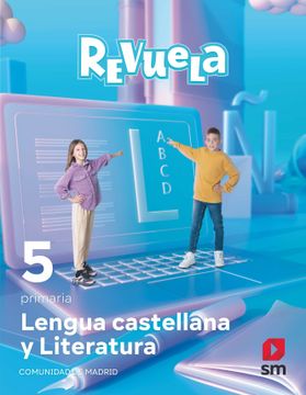 portada Lengua Castellana 5º Educacion Primaria Proyecto Revuela Madrid ed 2022