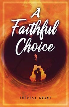 portada A Faithful Choice (in English)
