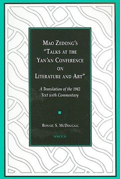 portada mao zedong's "talks at the yan'an conference on literature and art": a translation of the 1943 text with commentary