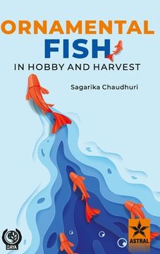 portada Ornamental Fish in Hobby and Harvest (en Inglés)