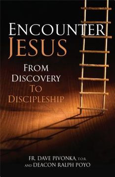portada Encounter Jesus: From Discovery to Discipleship (en Inglés)