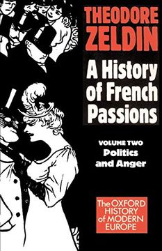 portada France, 1848-1945: Politics and Anger: Politics and Anger vol 1 (Oxford Paperbacks) (in English)