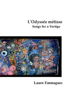 portada L'Odyssée métisse: Songs for a Vertigo