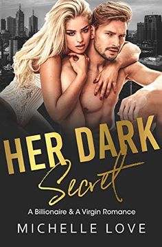 portada Her Dark Secret: A Billionaire & a Virgin Romance (en Inglés)