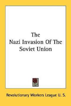 portada the nazi invasion of the soviet union (en Inglés)