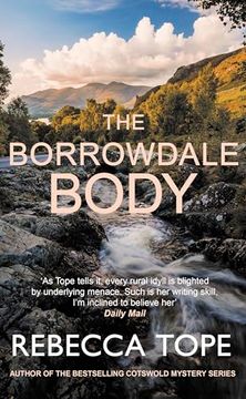 portada The Borrowdale Body: The Enthralling English Cosy Crime Series (Lake District Mysteries) (in English)
