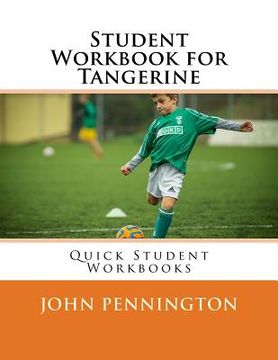 portada Student Workbook for Tangerine: Quick Student Workbooks (in English)