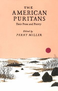 portada The American Puritans: Their Prose and Poetry (en Inglés)