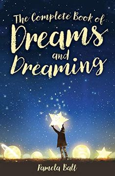 portada The Complete Book of Dreams and Dreaming (en Inglés)