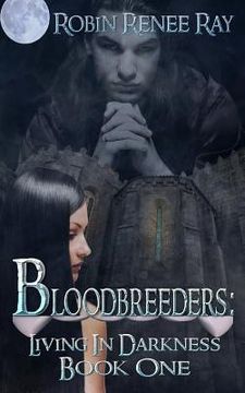 portada Bloodbreeders: Living in Darkness (in English)