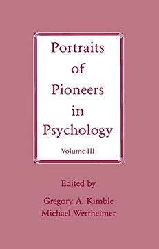 portada Portraits of Pioneers in Psychology: Volume iii (Portraits of Pioneers in Psychology Series)