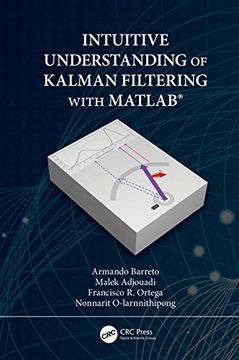 portada Intuitive Understanding of Kalman Filtering With Matlab (in English)