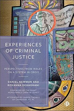portada Experiences of Criminal Justice: Perspectives From Wales on a System in Crisis (in English)