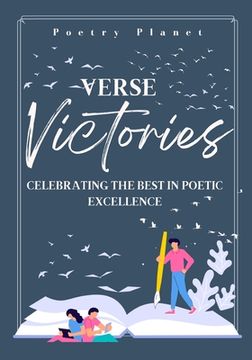 portada Verse Victories: Celebrating the Best in Poetic Excellence (en Inglés)