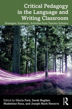 portada Critical Pedagogy in the Language and Writing Classroom (in English)
