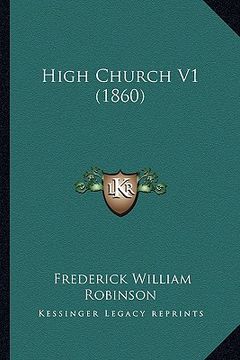 portada high church v1 (1860) (en Inglés)