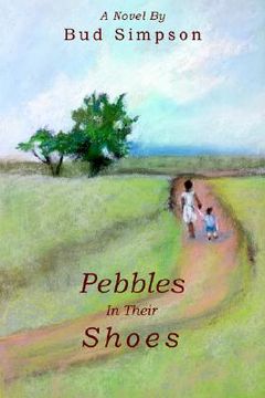 portada pebbles in their shoes (en Inglés)