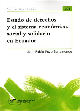 portada Estado de derechos y el sistema económico, social y solidario en Ecuador