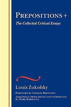 portada Prepositions +: The Collected Critical Essays: 2 (Selections) (en Inglés)