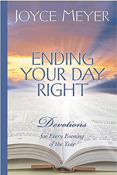 portada Ending Your day Right: Devotions for Each Evening of the Year (en Inglés)