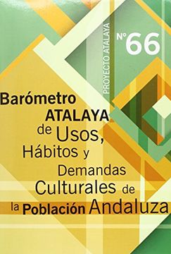 portada Barómetro Atalaya de usos, hábitos y demandas culturales de la población andaluza