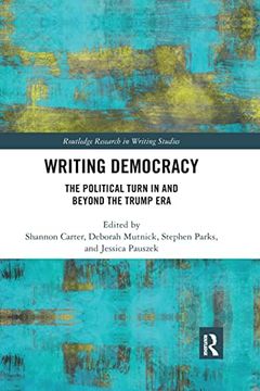portada Writing Democracy (Routledge Research in Writing Studies) (en Inglés)