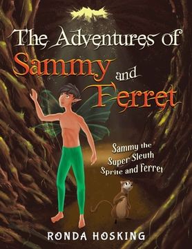 portada The Adventures of Sammy and Ferret (en Inglés)