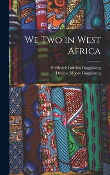 portada We Two in West Africa