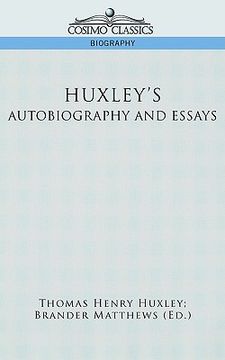 portada huxley's autobiography and essays