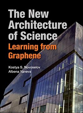 portada New Architecture of Science, The: Learning from Graphene (en Inglés)