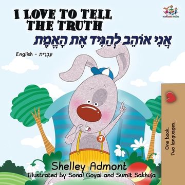 portada I Love to Tell the Truth (English Hebrew Book for Kids) (in Hebreo)