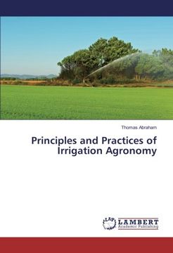 portada Principles and Practices of Irrigation Agronomy