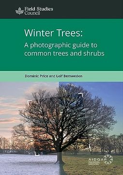 portada Winter Trees: A Photographic Guide to Common Trees and Shrubs (en Inglés)