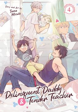 Delinquent Daddy and Tender Teacher Vol. 4: Four-Leaf Clovers (en Inglés)