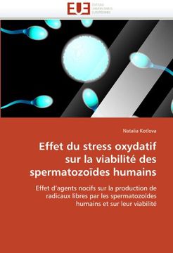 portada Effet Du Stress Oxydatif Sur La Viabilite Des Spermatozoides Humains