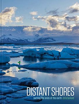 portada Distant Shores: Surfing the Ends of the Earth (in English)