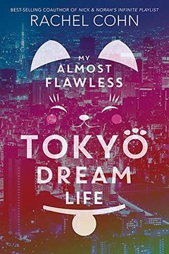 portada My Almost Flawless Tokyo Dream Life (in English)