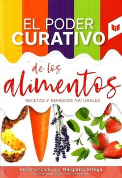 portada El Poder Curativo de los Alimentos (in Spanish)