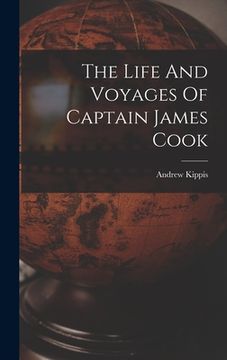 portada The Life And Voyages Of Captain James Cook (en Inglés)