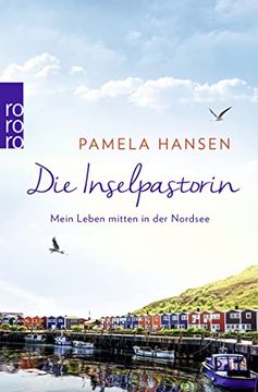 portada Die Inselpastorin: Mein Leben Mitten in der Nordsee (en Alemán)